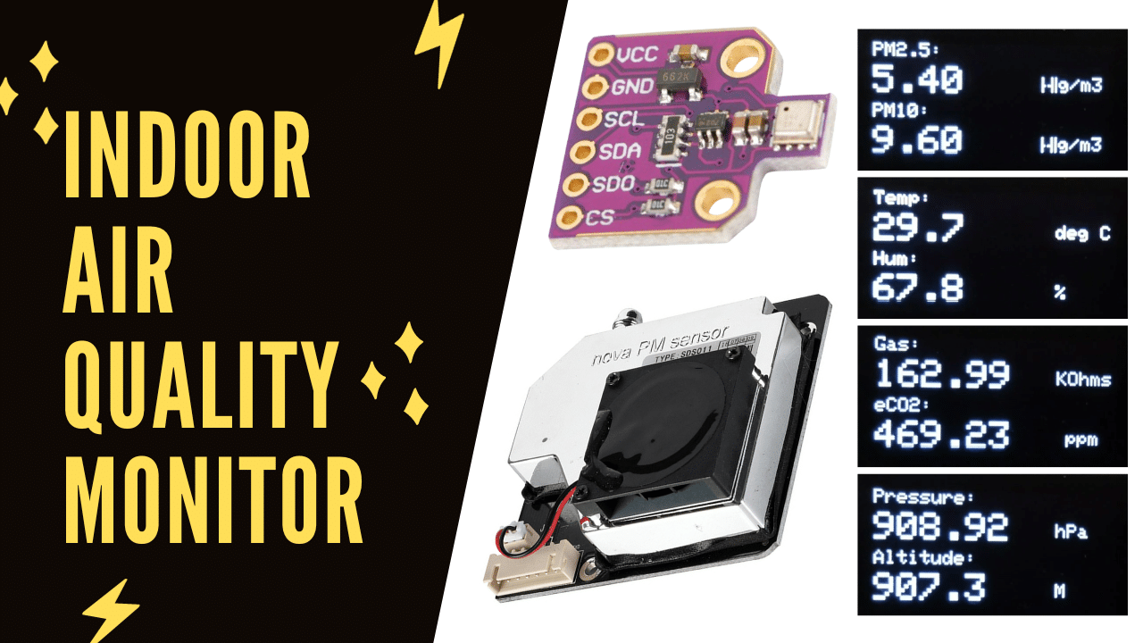 Indoor Air Quality Monitor | DIY Air Quality Monitor Final Part | BME680 + SDS011 + ESP8266 + OLED